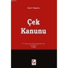 ÇEK KANUNU - İZZET ÖZGENÇ