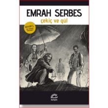 Çekiç ve Gül - Emrah Serbes