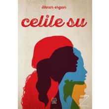 Celile Su - İlknur Ergun