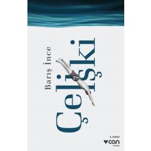 ÇELİŞKİ - ÖZLEM DOĞAN