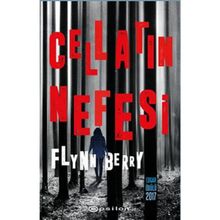 Cellatın Nefesi / Flynn Berry / Epsilon Yayınları