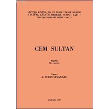 Cem Sultan - Demet Altınyeleklioğlu