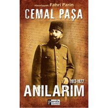Cemal Paşa - 1913-1922 Anılarım - Cemal Paşa