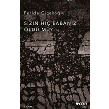 Cemal Süreya - Sizin Hiç Babanız Öldü mü?