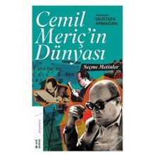 Cemil Meriç’in Dünyası - Mustafa Armağan