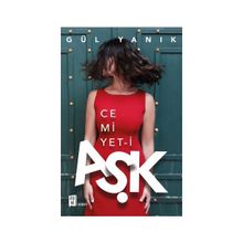 Cemiyet-i Aşk - Gül Yanık