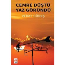 Cemre Düştü Yaz Göründü - Vedat Güneş