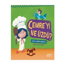 Cemre'yi Ne Üzdü - Gülin Kutar Nemutlu