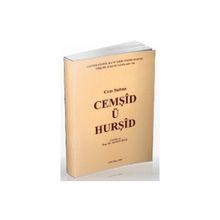 CEMŞİD Ü HURŞİD - CEM SULTAN