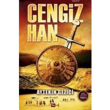 CENGIZ HAN - AYTEKIN GEZICI