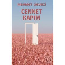Cennet Kapım - Mehmet Deveci