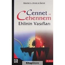 CENNET VE CEHENNEM EHLININ VASIFLARI - GENEL