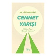 Cennet Yarışı - Halid Ebu Şadi