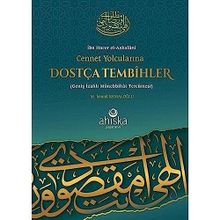 Cennet Yolcularına Dostça Tembihler - M. İsmail Kemaloğlu