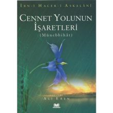 Cennet Yolunun İşaretleri - İbn Hacer El-Askalani