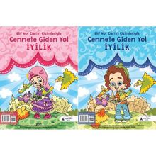 Cennete Giden Yol İyilik - Elif Nur Can