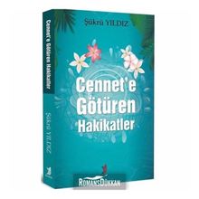 Cennet'e Götüren Hakikatler - Şükrü Yıldız
