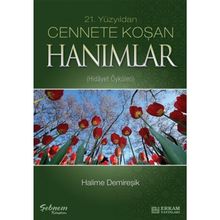 Cennete Koşan Hanımlar - Halime Demireşik
