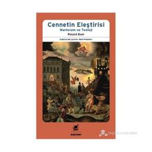 CENNETIN ELEŞTIRISI MARKSIZM VE TEOLOJI - ROLAND BOER