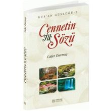 Cennetin İlk Sözü Kur'an Günlüğü 2 - Cafer Durmuş