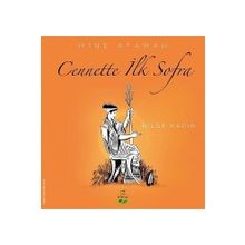 Cennette İlk Sofra - Bilge Kadın - Mine Ataman
