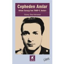 Cepheden Anılar - İlbay Kahraman