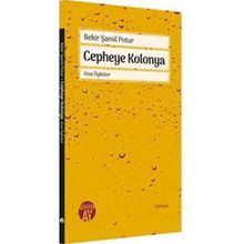 Cepheye Kolonya Bekir Şamil Potur