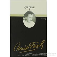 ÇERÇEVE 1 (KOD: 75) - NECIP FAZIL KISAKÜREK