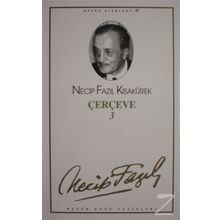 Çerçeve 3 : 79 - Necip Fazıl Bütün Eserleri