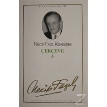 Çerçeve 6 (Kod: 82) - Necip Fazıl Kısakürek