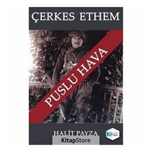 Çerkes Ethem - Puslu Hava - Halit Payza