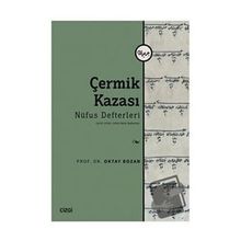 Çermik Kazası Nüfus Defterleri 2659-2660-2668 Nolu Defterler - Çizgi Kitabevi Yayınları