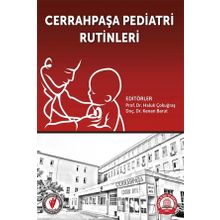 Cerrahpaşa Pediatri Rutinleri - Ankara Nobel Tıp Kitabevi