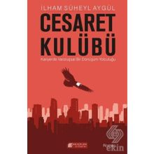 Cesaret Kulübü - İlham Süheyl Aygül
