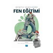 Çeşitli Ülkelerde Fen Eğitimi - Nobel Akademik Yayıncılık