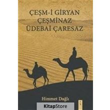 Çeşm-i Giryan Çeşminaz Üdebai Çaresaz - Himmet Dağlı