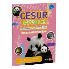 Cesur Hayvanlar - Çıkartmalı Aktivite Kitabı - Beta Kids