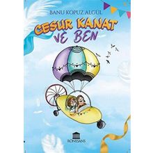 Cesur Kanat ve Ben Banu Kopuz Algül