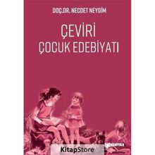 Çeviri Çocuk Edebiyatı - Necdet Neydim