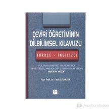 ÇEVIRI ÖĞRETIMININ DILBILIMSEL KILAVUZU (TÜRKÇE - İNGILIZCE) - FUAT ALTUNKAYA