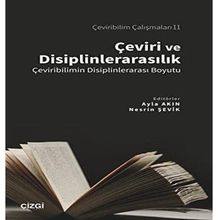 Çeviri ve Disiplinlerarasılık - Nesrin Şevik