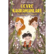 Çevre Kahramanları - Geri Dönüşüm Peşinde Masalperest