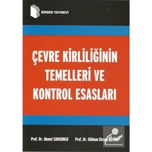 Çevre Kirliliğinin Temelleri Ve Kontrol Esasları - Ahmet Samsunlu