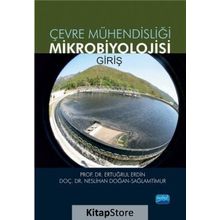 Çevre Mühendisliği Mikrobiyolojisi Giriş - Ertuğrul Erdin