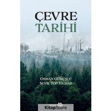 Çevre Tarihi - Osman Gümüşçü - Yeditepe Yayınevi