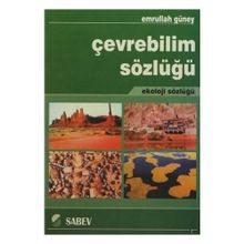 Çevrebilim Sözlüğü - Emrullah Güney