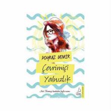 Çevrimiçi Yalnızlık - Poyraz Demir