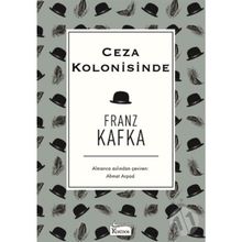 Ceza Kolonisinde - Franz Kafka
