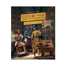 Cezeri'nin Olağanüstü Makineleri - Durmuş Çalışkan