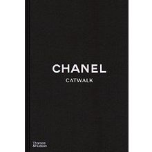Chanel Catwalk: The Complete Collections